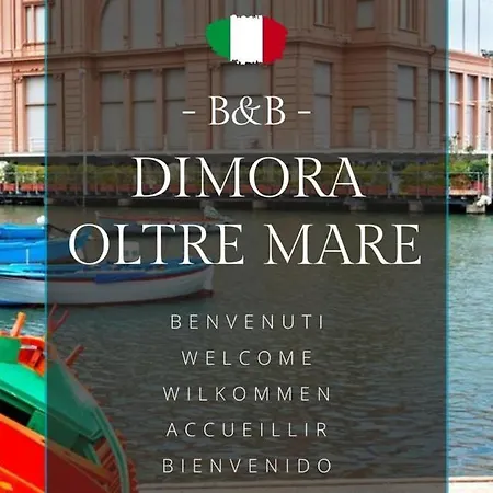 Dimora Oltremare Bari
